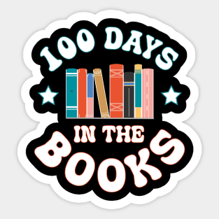 100 Days in the Books Reading Teacher 100th Day of School Sticker